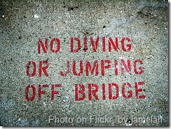 For legal compliance, don’t jump off the bridge